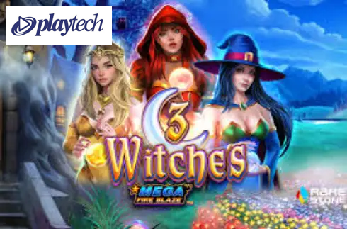 Mega Fire Blaze: 3 Witches